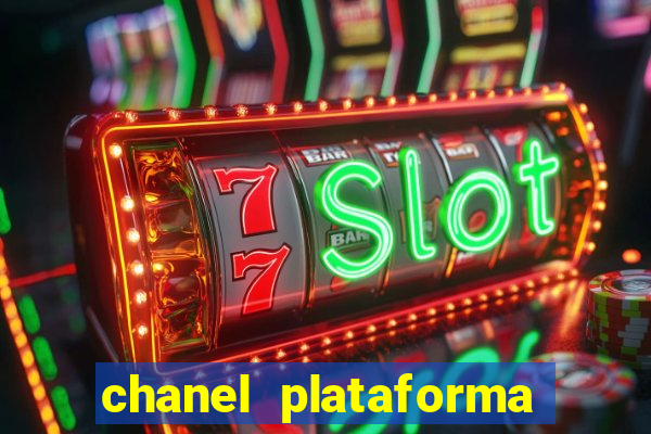 chanel plataforma de jogo